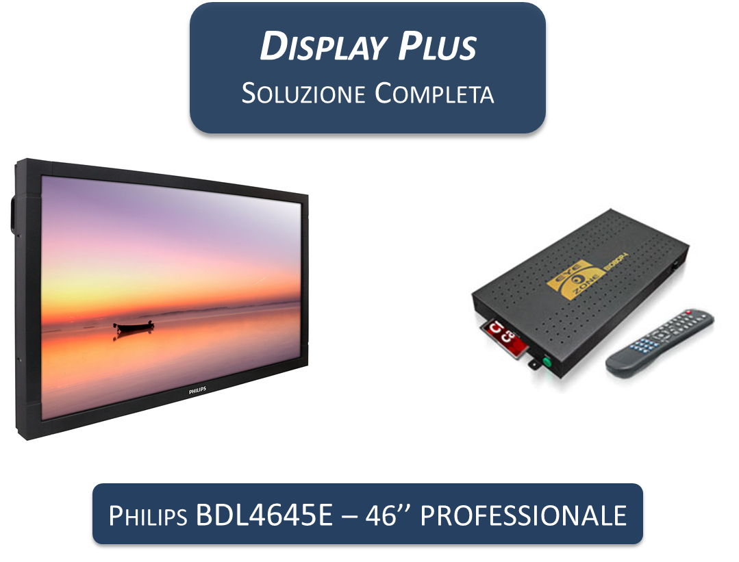 Display Plus Eyezone - Philips 46" PRO